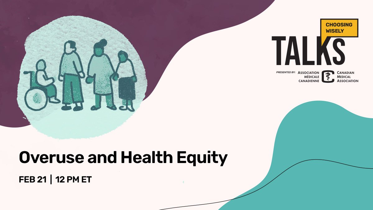 ChooseWiselyCA's tweet photo. Happening Feb 21 at 12 PM ET - Join #CWTalks presented by @CMA_docs for a discussion about current disparities in health care access and how overuse can make matters worse 

Register: 
https://t.co/13K8uSJVR5 https://t.co/J47Y6yBObA