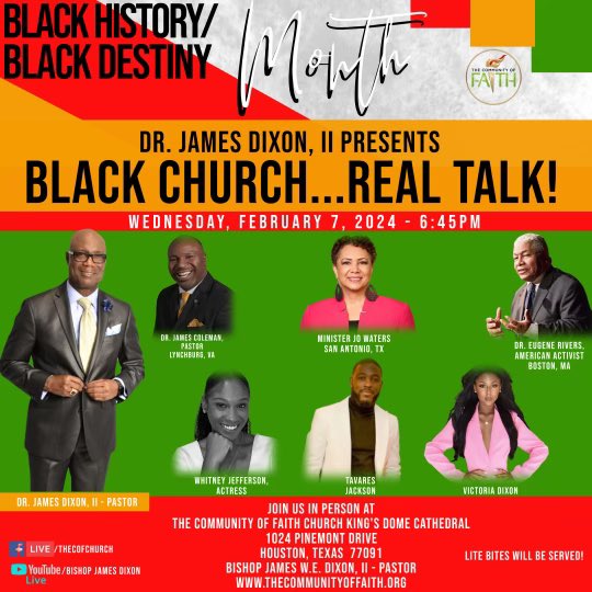 February is Black History/Black Destiny Month @ The Community Of Faith. Join Bishop James Dixon DMin in Real Talk about Real Matters to be informed, inspired and equipped for greater impact. 
James Dixon Empowers #Blackhistorymonth2024 #Empowermentent #impact