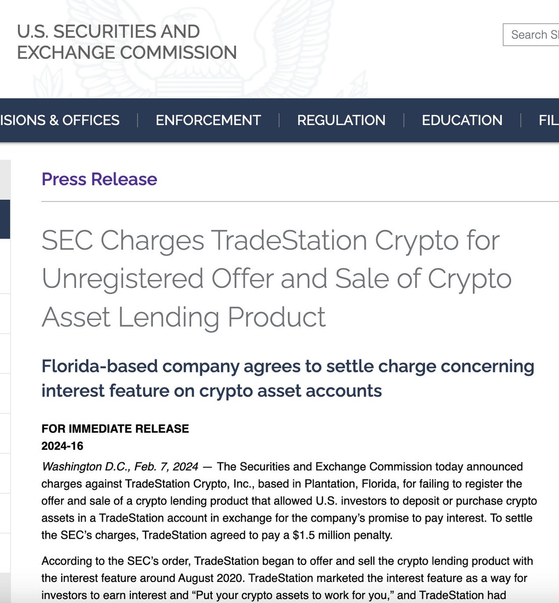 TRADESTATION SETTLES WITH SEC FOR $3M - SEC charges TradeStation Crypto  with unregistered offer and sale of a crypto lending product. - TradeStation  voluntarily ceased offering the interest feature on June 30,