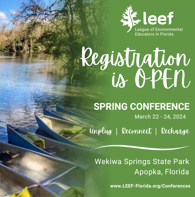 Join us March 22-24 for our Spring Conference! We have an exciting list of presenters. Learn more and register here: leef-florida.org/page-18153