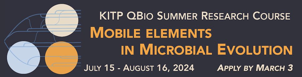 PhD students and postdocs: apply to the 2024 #kitpqbio summer course, Mobile Elements in #MicrobialEvolution, at kitp.ucsb.edu/qbio. Application deadline March 3. Course directors @benjaminhgood and @HonourMcCann. #microbialecology #horizontalgenetransfer