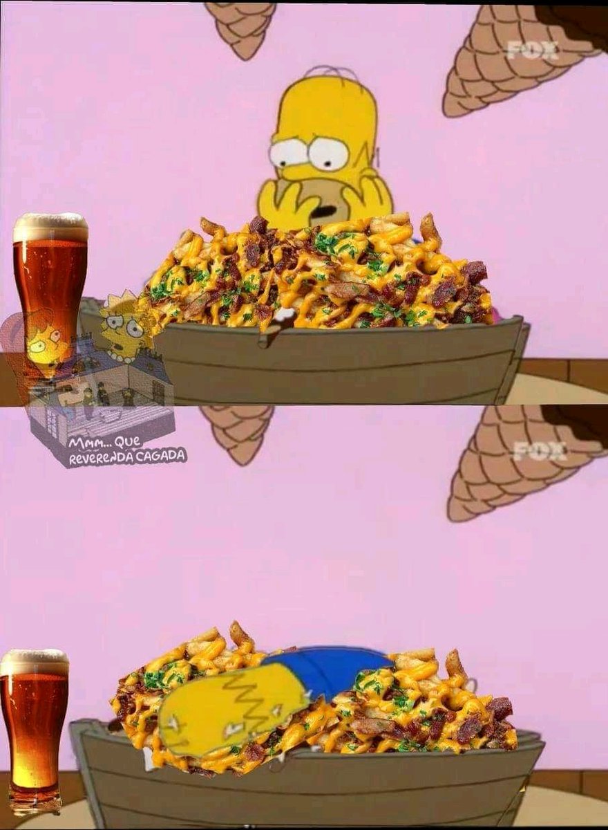 Cuando estás tomando una birrita y llegan las papas con cheddar 🤤
