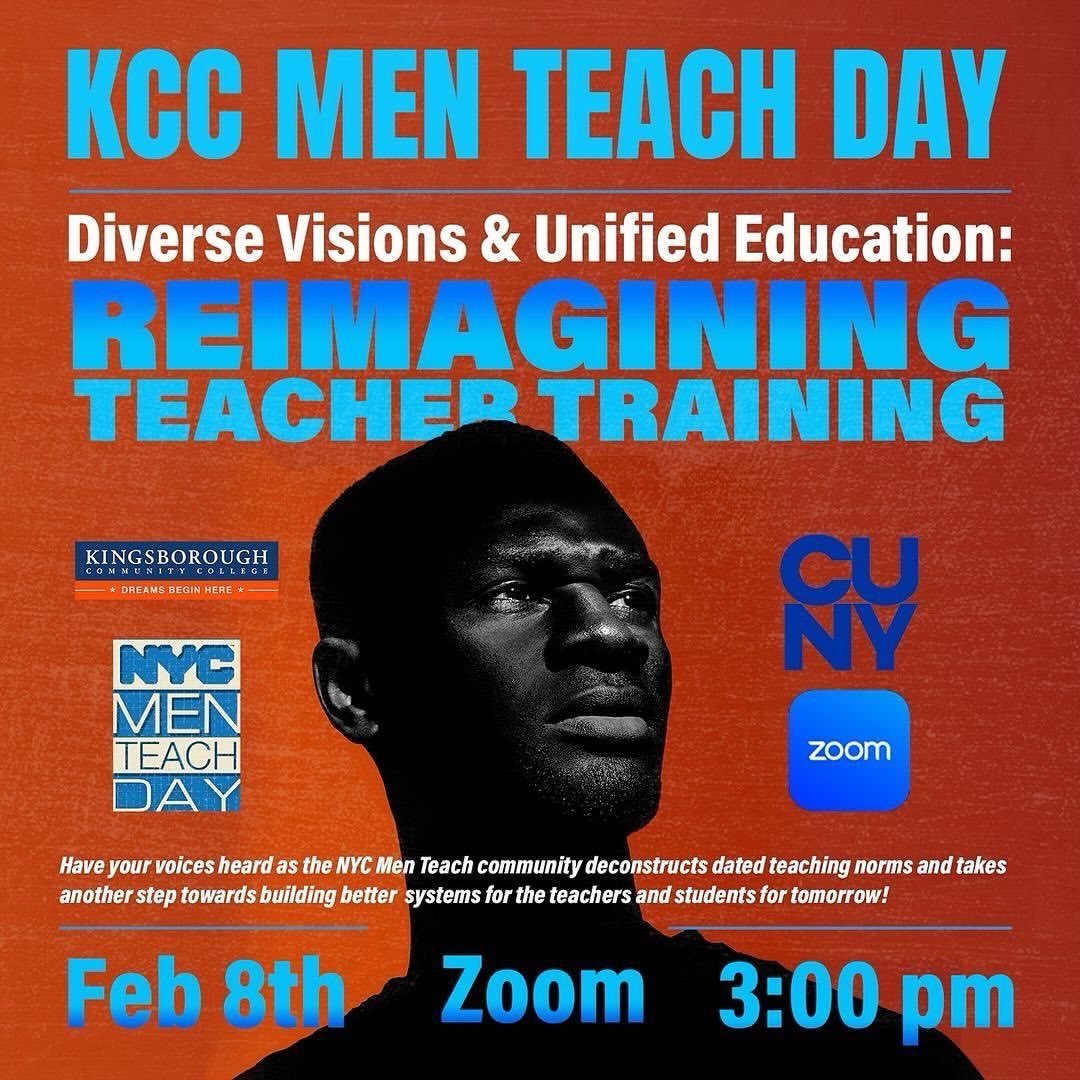 nycmenteachccny's tweet image. 📣 Greetings ⁦@CUNYkcc⁩ students!

🗣️ Join the ⁦@nycmenteach⁩ program at ⁦@CUNYkcc⁩ for their Virtual NYC Men Teach Day celebration. ✨

➡️ Thursday, February 8th @ 3:00PM!

#CUNY #KBCC #NYCMenTeach #day 
#diverse #visions #unified #education
#education