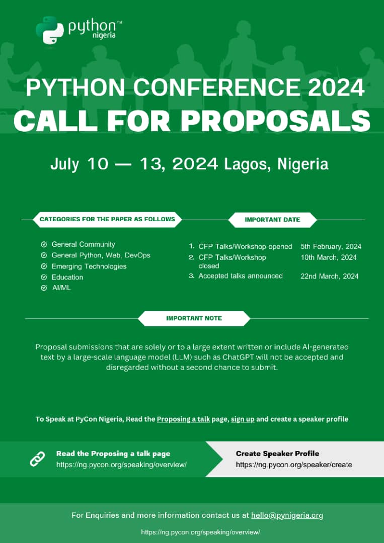 PythonNigeria's tweet image. #PyConNG 2024 call for proposals open! Tell your story on using Python - (Web, DevOps, ML, etc.). Seasoned speakers or first-timers are welcome. Share your Python innovations by March 10th. Don&apos;t wait! Submit your ideas today! and help spread the word! 

#PyConNG #PyCon2024