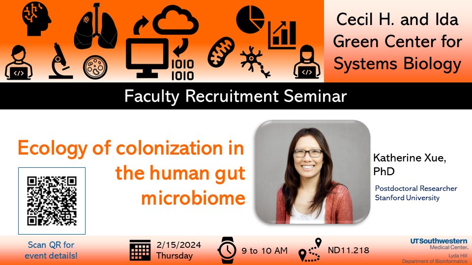 We will be hosting Dr. Katherine Xue next week for #Faculty #recruitment #AssistantProfessor #SystemsBiology #Microbiology #ComputationalBiology #Bioinformatics #Seminar
