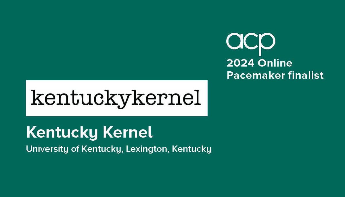 Congratulations to the Kentucky Kernel on being a national finalist for the Pacemaker award for best online media. This is a big nomination. With our transition toward digital this is certainly affirming.