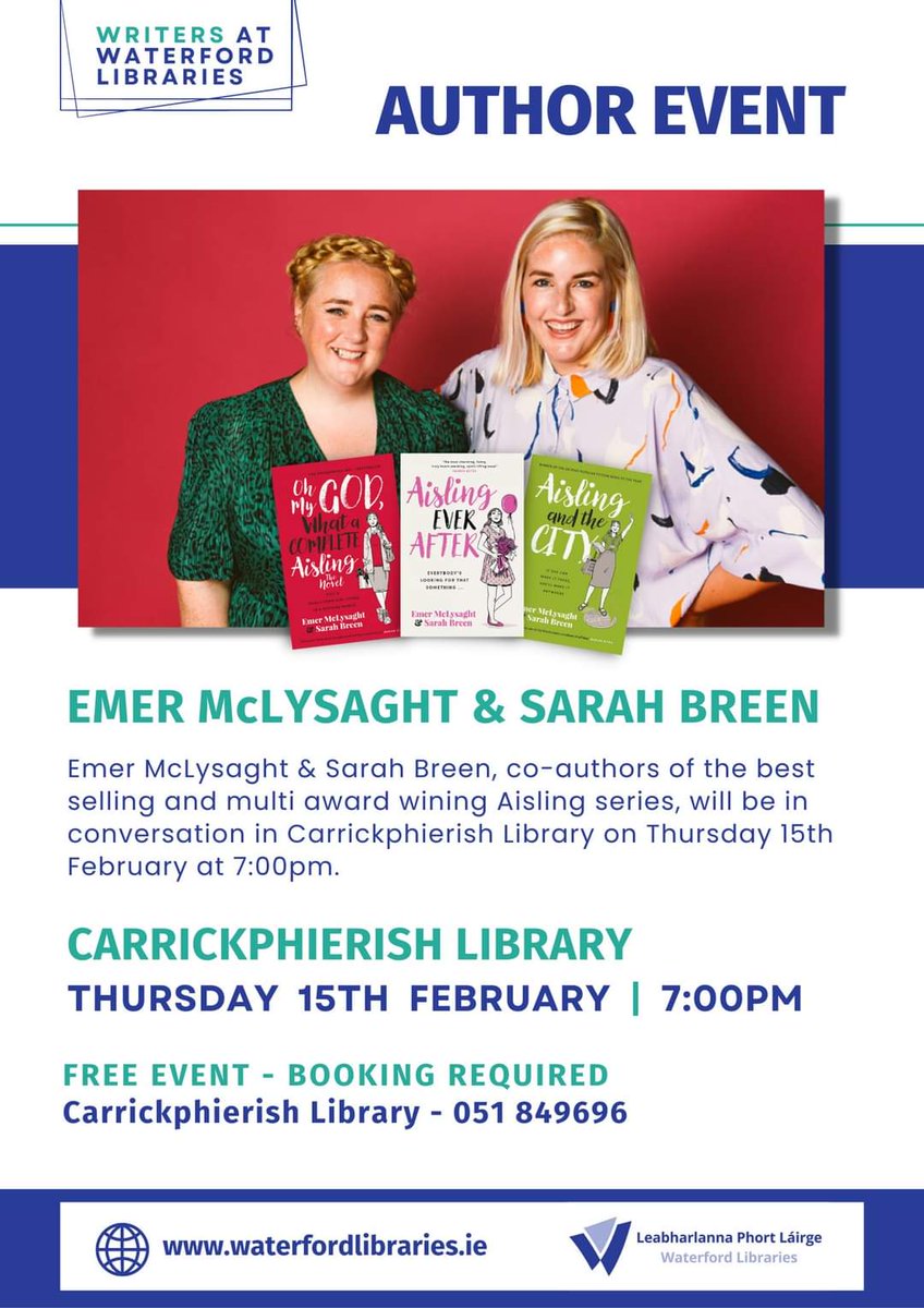 **RESCHEDULED DATE***

Waterford Libraries are delighted to welcome Emer McLysaght & Sarah Breen, co-authors of the best selling and multi award wining Aisling series, to Carrickphierish Library on Thursday 15th  February at 7:00pm. 

#writersatwaterfordlibraries