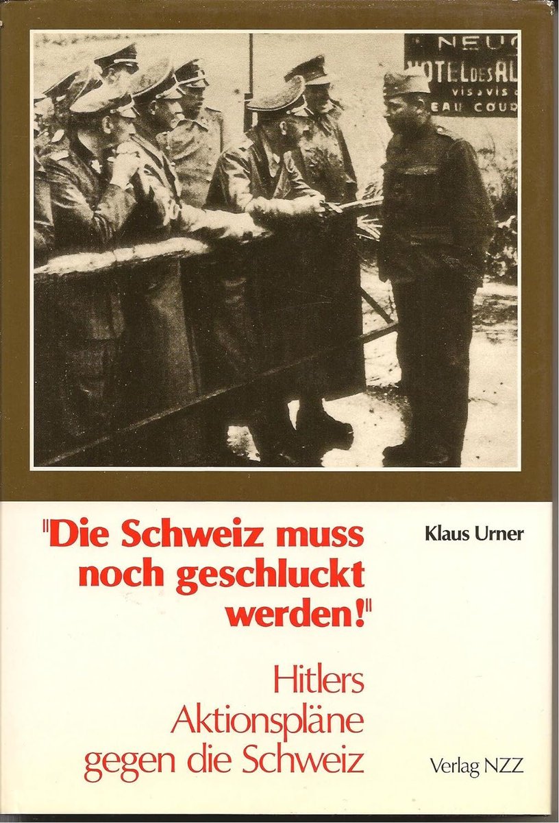 OberstWKlink's tweet photo. @MKukyte @MattheusWehowsk "Die Schweiz muss noch geschluckt werden!"😉| Achtung: Dient zur #MilHist #PolBil. https://t.co/fDHjpssYOj