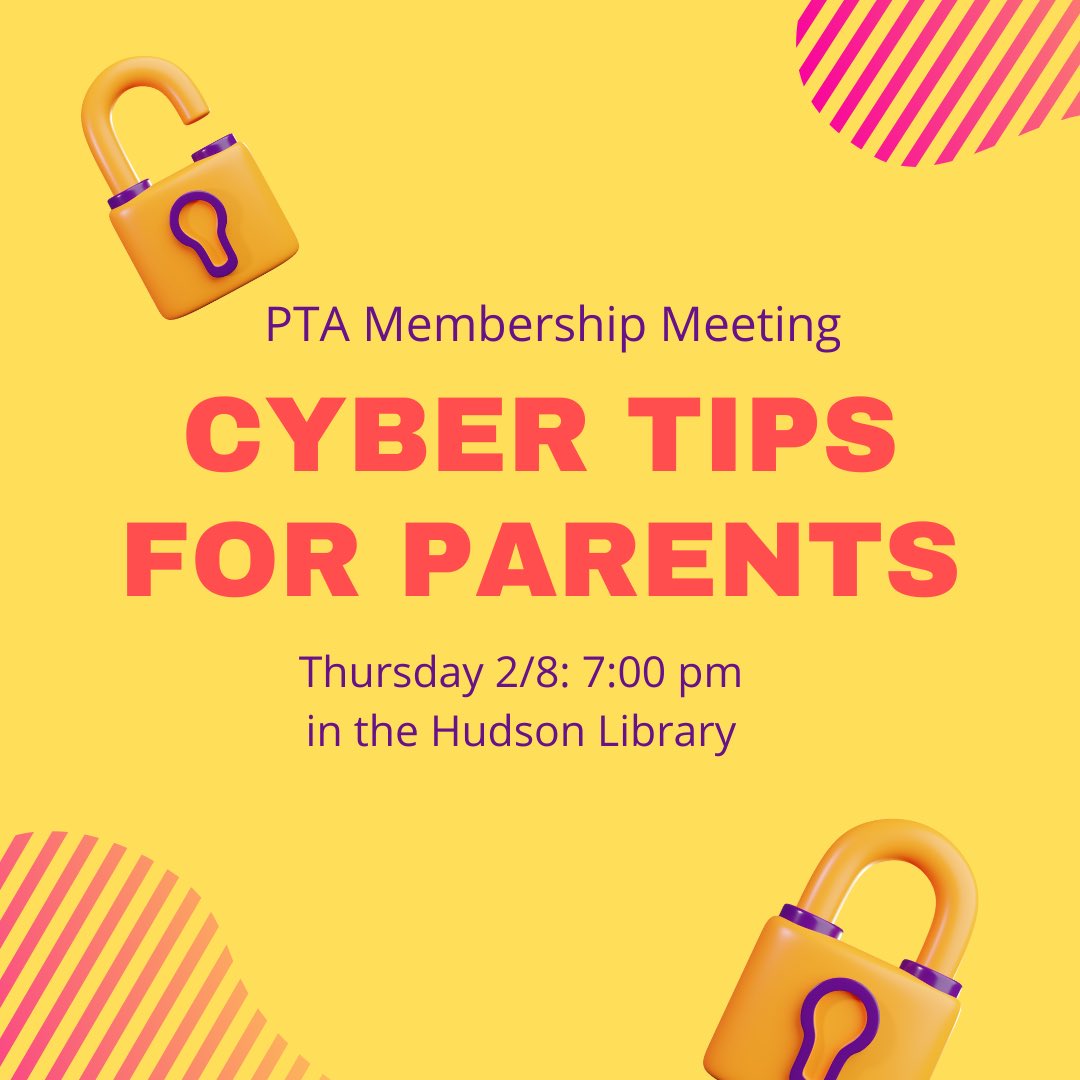 📱💻❤️📱💻 Join us tomorrow for a PTA Membership Meeting and a program, Cyber Tips for Parents.  We’ll meet in the Hudson Library at 7 PM. 📱💻❤️📱💻