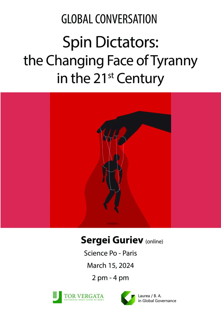 15 March | 2 pm '#Spin #Dictators: the Changing Face of #Tyranny in the 21st Century' #GlobalConversation ONLINE with Sergei Guriev (Science Po - Paris) @unitorvergata @EconTorVergata @GustavoPiga @Notizieincampus