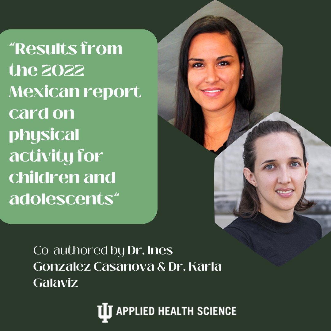 This paper, co-authored by Dr. Ines Gonzalez Casanova & Dr. Karla Galaviz, explores the 2022 Mexican report card about physical activity for young people. Read the full article at pubmed.ncbi.nlm.nih.gov/38249393/ #PhysicalActivity #Health #AppliedHealth