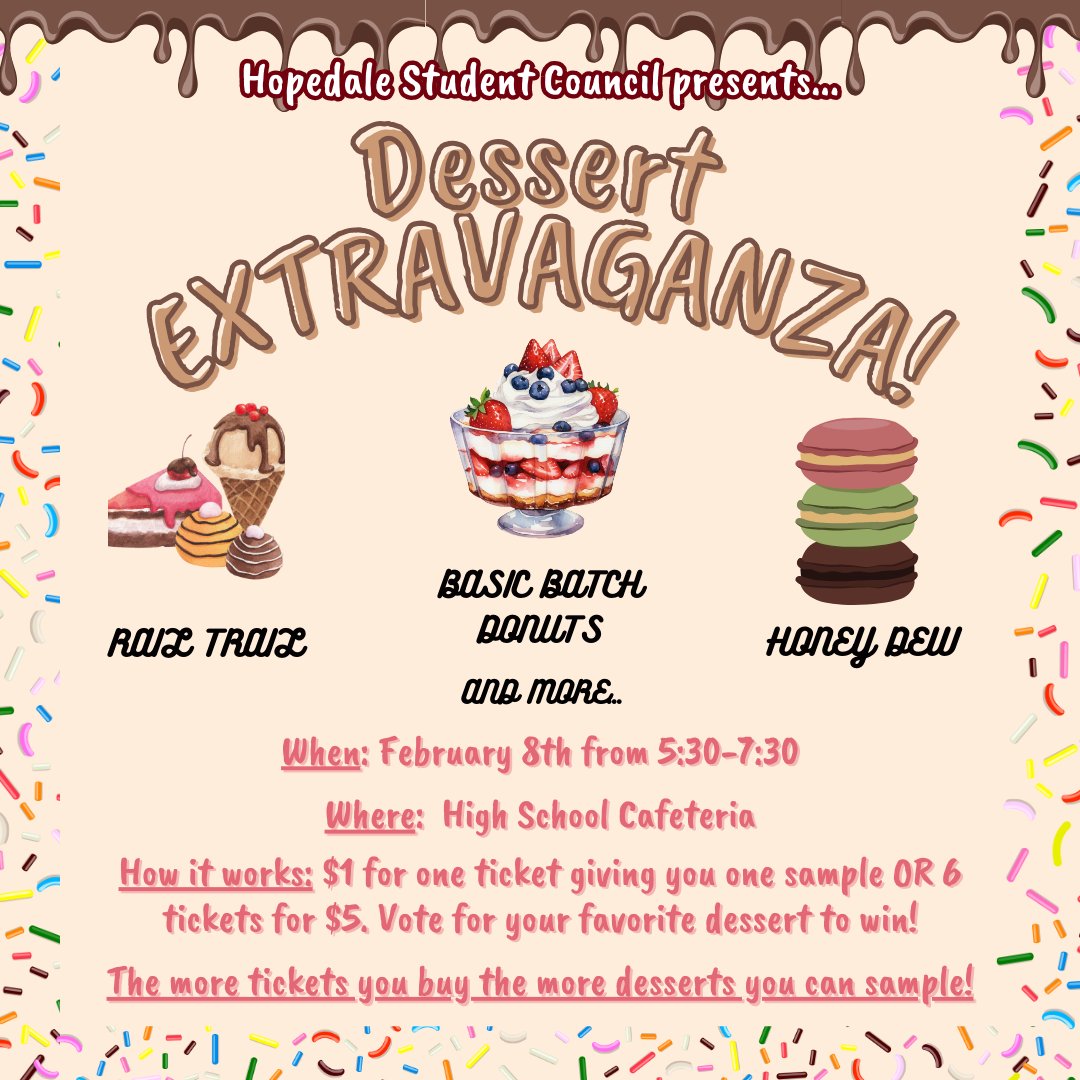 🍪🍩🍰Join us on Thursday 2/8 from 5:30-7:30 in the HS Cafeteria for the "Dessert Extravaganza"! Tickets are 1 for $1 and 6 for $5! The more tickets you buy the more desserts you can sample! <a href="/DerekAtherton1/">Derek Atherton</a> <a href="/HopedaleAP/">Timothy Johnson</a> <a href="/kcrebasehps/">Karen Crebase</a> <a href="/cchatham5/">Christopher Chatham</a>