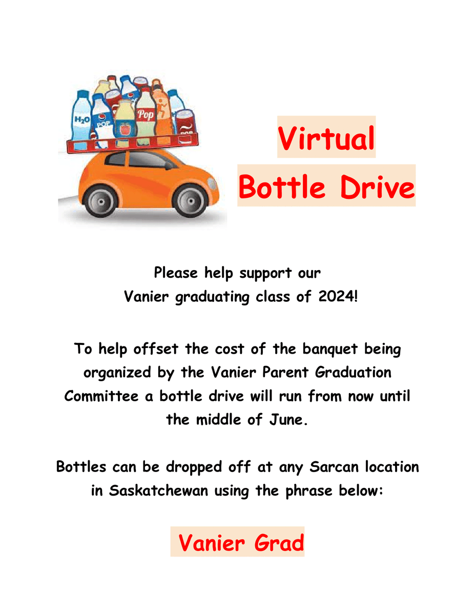 The Grads of 24' are looking for your help!  Consider donating your cans and bottles to the virtual bottle drive.