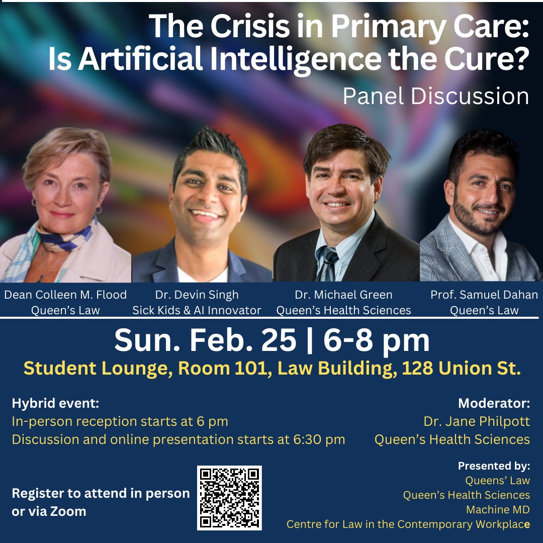 Could #Al cure the #primarycare crisis? Explore opportunities &amp; challenges on Feb. 25 at #QueensULaw with Dean <a href="/ColleenFlood2/">Colleen M. Flood</a>, Prof <a href="/samdahan06/">Samuel Dahan</a>, SickKids/<a href="/HeroAI_Health/">Hero AI</a>’s <a href="/DrDevSK/">Devin Singh</a>, @queensuhealth’s <a href="/DrMichaelGreen1/">Dr Mike Green</a> &amp; moderator Dean <a href="/janephilpott/">Jane Philpott</a>. Register law.queensu.ca/events/the-cri…