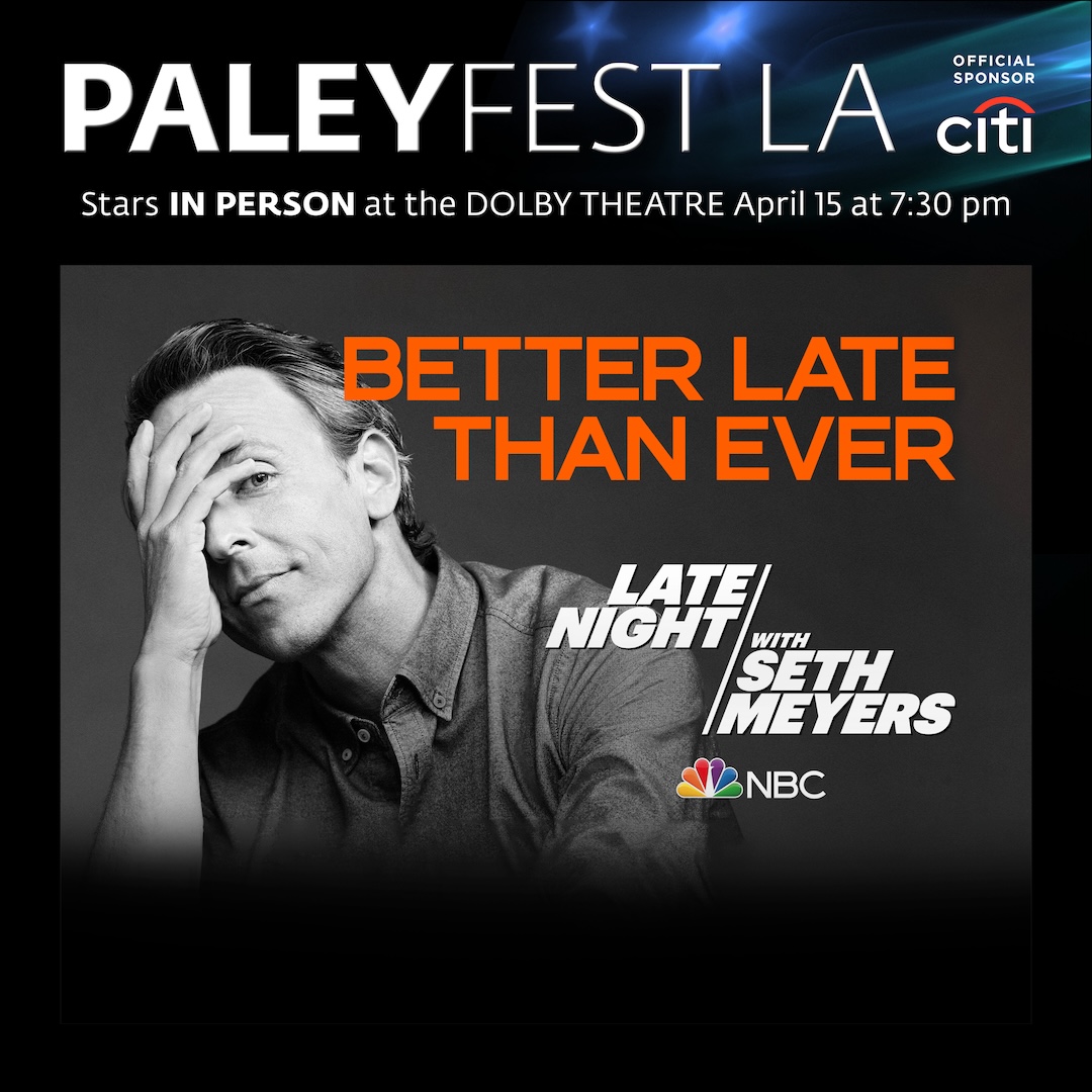 PaleyFest LA is back with @LateNightSeth! bit.ly/42wMOrh
#PFLA2024 
Presented by @Citibank