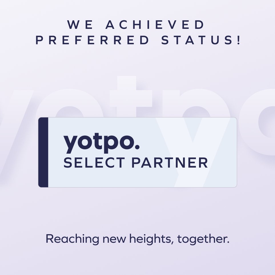 Exciting news! We’ve proudly become a <a href="/Yotpo/">Yotpo</a> Select Partner, showcasing our team’s commitment to fostering success &amp; growth for our mutual clients. 

Here's to building even more exceptional ecommerce experiences alongside our <a href="/YotpoPartners/">Yotpo Partners</a>