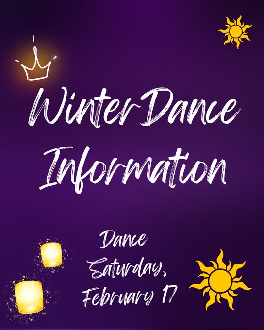 Winter Dance Information. Dance Saturday, February 17. Background is purple and there are paper lanterns and suns on the screen. There is a crown above the 'W' in 'Winter'