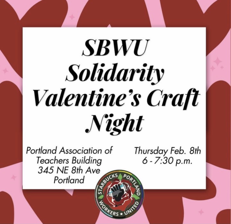 • REPOST FROM @SBWUPDX •

Portland-area! Stand in #solidarity with Starbucks workers at the @pdxteachers building TOMORROW Thurs., Feb. 8 at 6 p.m. for a Solidarity Valentine's Craft Night! 🎨🖍️💙