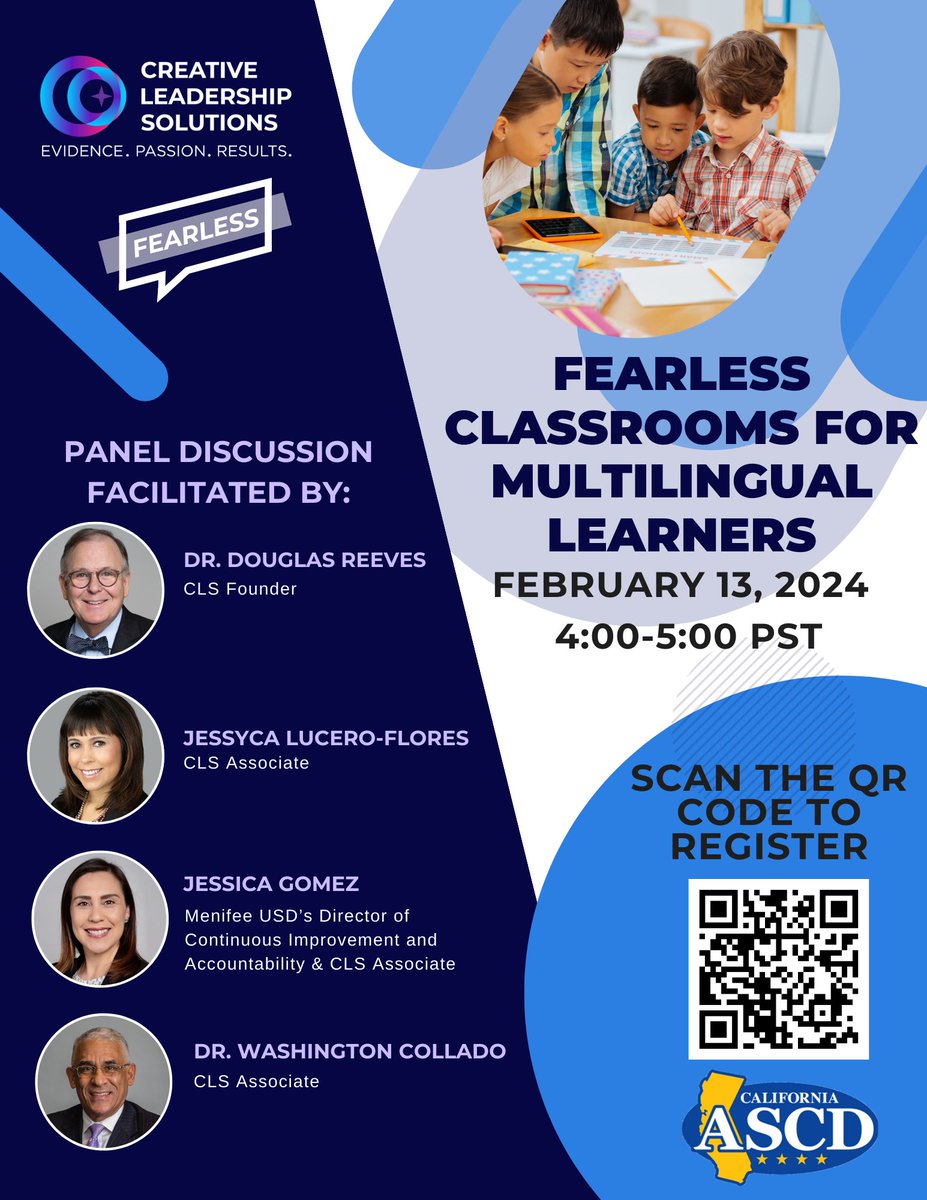 On February 13th from 4:00-5:00 PM PST, join our esteemed panel of colleagues for a discussion about Fearless Classrooms for Multilingual Learners. For more information and to register, please visit creativeleadership.net/events/cascd-w…