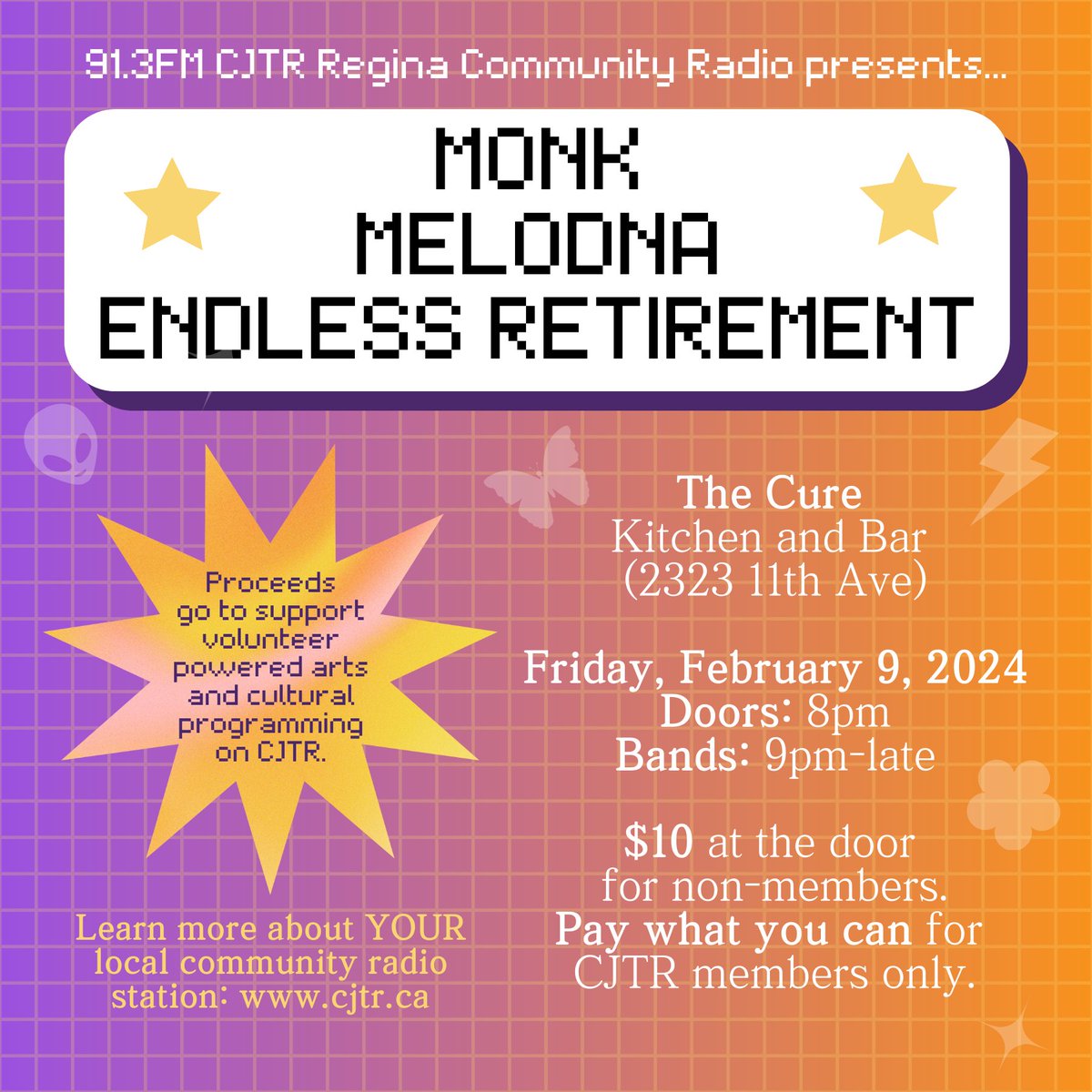 Help us launch our 2024 Membership Drive! Enjoy music from MONK, MELODNA, and ENDLESS RETIREMENT at The Cure Kitchen + Bar this Friday! 

Feb 9, 8pm - late. 

$10 cover at the door. PWYC for Members. linktr.ee/cjtrfm

#MembershipDriveCJTR