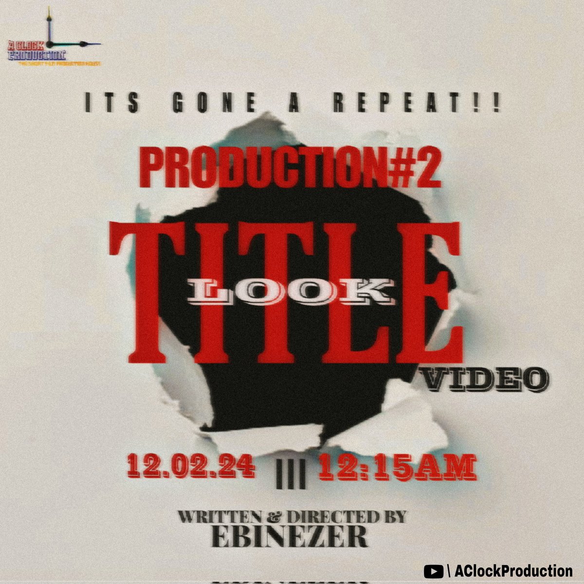 Aclockprodution's tweet photo. #itsgonearepeat Production#2 Written a
And Directed by #ebinezer 

#AClockProduction #ebinezer #bharathwaj #raghavan # https://t.co/JbbqEPulkc