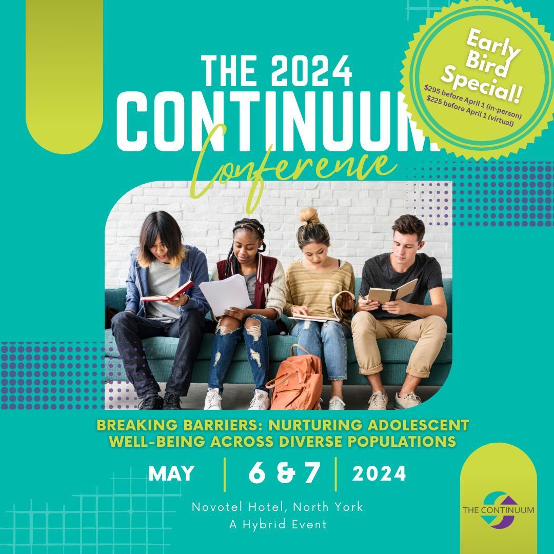 Registration is open for the 2024 #ContinuumConference entitled “Breaking Barriers: Nurturing Adolescent Well-Being Across Diverse Populations”. We have some terrific speakers lined up for May 6/7. Register early to receive the early bird rate. Learn more: buff.ly/493L9vT