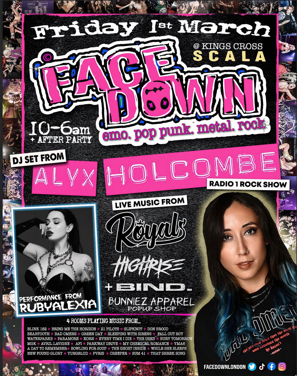 Face Down (@facedownlondon) on Twitter photo βοΈMarchβ
<a href="/BBCR1/">BBC Radio 1</a> Introducing Rockβs very own <a href="/AlyxHolcombe/">Alyx Holcombeβ‘</a> hits the decks in the main room
Pop Punkers <a href="/RoyalsBandUK/">ππππππ π</a> play an energetic set for us on the main stage
Plus live metal upstairs from @UKHighRise and BIND.
Onstage performance from <a href="/missrubyalexia/">Miss Ruby Alexia π</a> βοΈMarchβ
<a href="/BBCR1/">BBC Radio 1</a> Introducing Rockβs very own <a href="/AlyxHolcombe/">Alyx Holcombeβ‘</a> hits the decks in the main room
Pop Punkers <a href="/RoyalsBandUK/">ππππππ π</a> play an energetic set for us on the main stage
Plus live metal upstairs from @UKHighRise and BIND.
Onstage performance from <a href="/missrubyalexia/">Miss Ruby Alexia π</a>