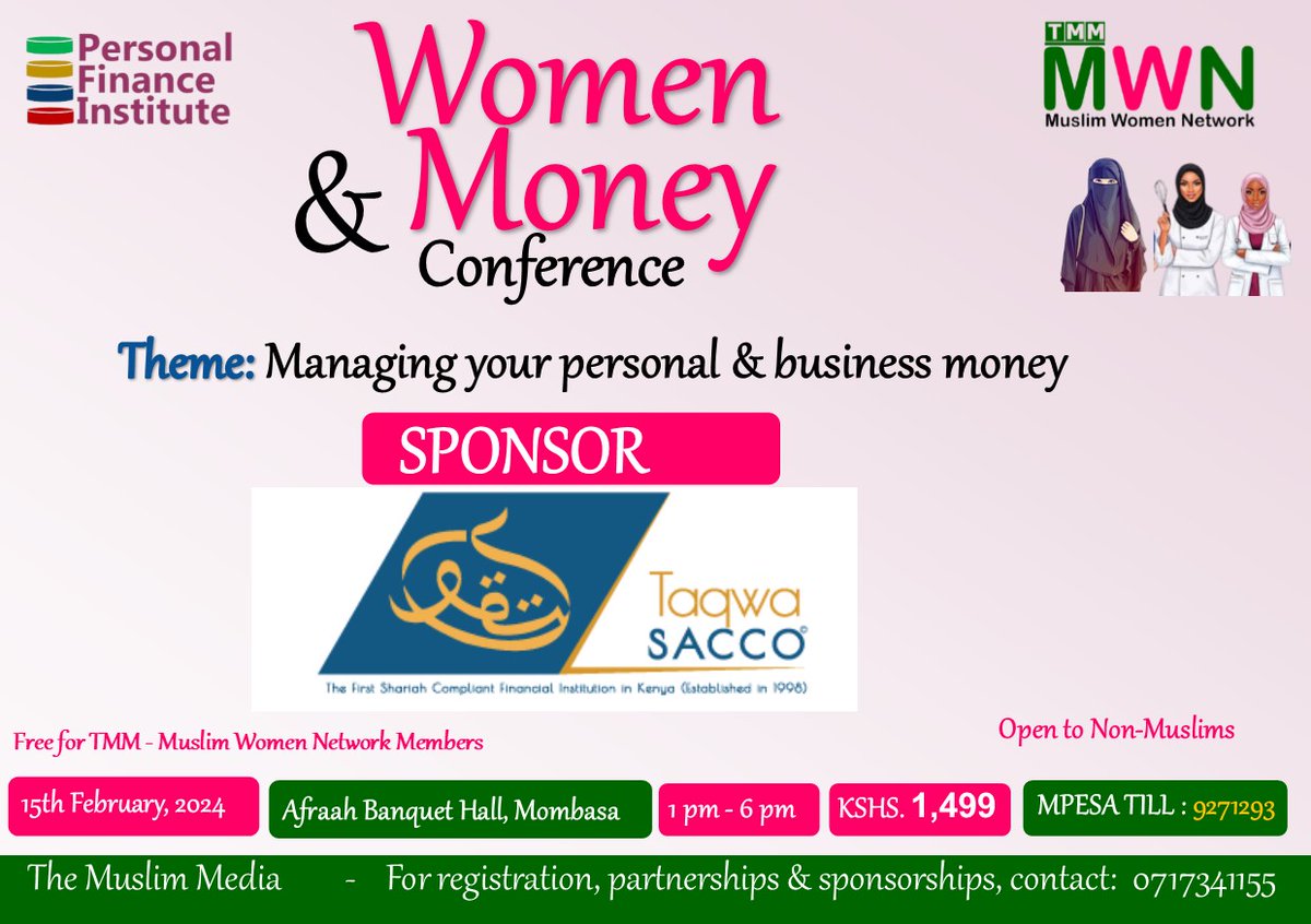 We are pleased to announce that <a href="/taqwasacco/">Taqwa Sacco</a> is a sponsor in the Women and Money Conference that will be held on 15th February, 2024 in shaa Allah.