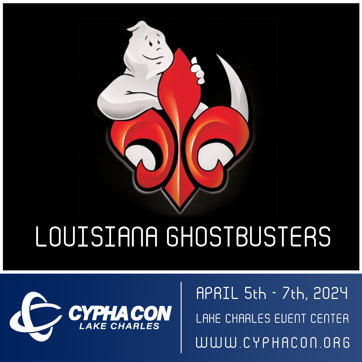 CYPHACON is pleased to announce our next fan group, Louisiana Ghostbusters! LAGB will be joining us April 5th - 7th, 2024 at the @LCCivicCenter in Lake Charles Louisiana! For complete information visit our website, tickets on sale now! cyphacon.org/speakers/lagb