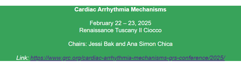 📢📢If you are a young doctoral/post-doctoral researcher eager to discuss the latest discoveries in the field of cardiac arrhythmia mechanisms apply to GRS as well! This GRS will be held in conjunction with the GRC on 22-23 Feb, 2025. Applications are open!