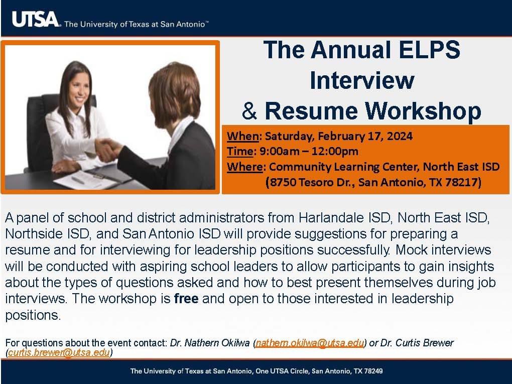 TeamELPS's tweet photo. It’s time for the Annual ELPS Interview &amp; Resumé Workshop! Join us for this exciting and informative session. @UTSACOEHD @UTSAGradSchool https://t.co/ML0deFuGSr