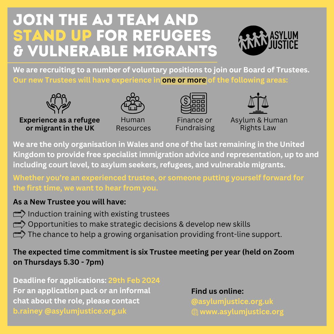 🚨  Can you help? At a crucial time for Asylum Justice, we're looking for people with a lived experience of migration and/or the asylum system, or professional experience in Finance, HR or Human Rights Law - to join our growing team of trustees - bit.ly/3Selqtx