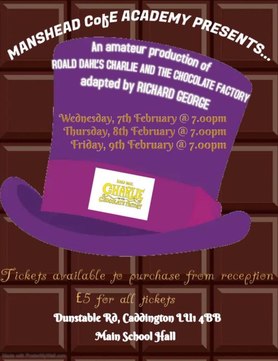 mansheadacademy's tweet photo. Tonight is the big opening night!!

Tickets for our production of Charlie &amp; the Chocolate Factory are still available for Thursday &amp; Friday but are selling fast…

#MansheadCEAcademy https://t.co/Fs713DgZhz