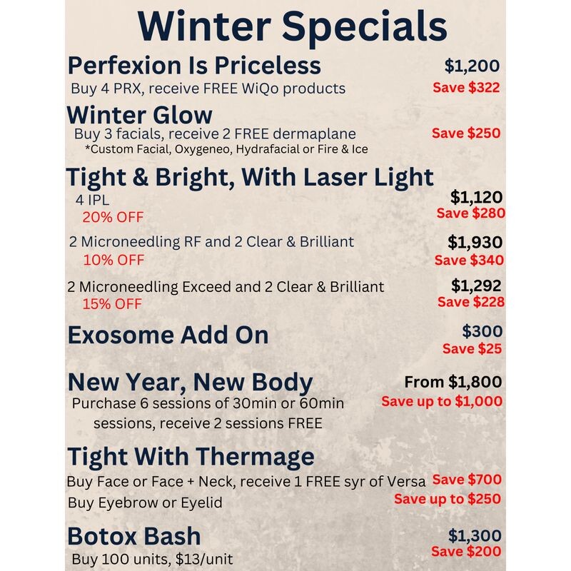 Get them before they're gone! Last day to take advantage of these specials is February 21 #medspa #winterspecials #facial #glowingskin #lasertreatment #selfcare #skincare #antiaging #botox