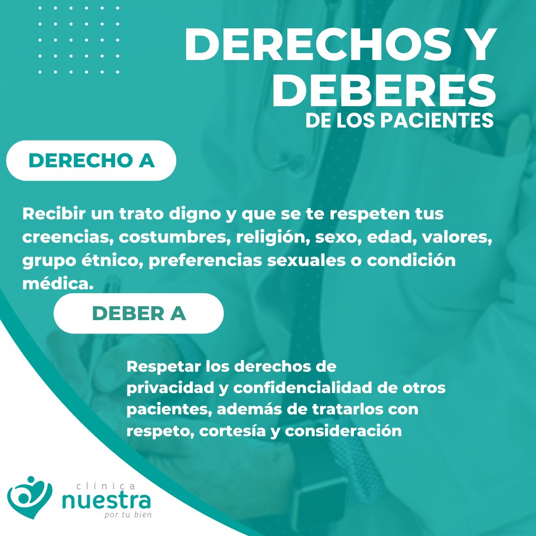 nuestra_cali's tweet photo. En Clínica Nuestra queremos que conozcas
los #derechos y #deberes que tienes al ser
atendido como nuestro paciente.
Te recordamos el derecho y el deber #1 https://t.co/Cpl802iAzt