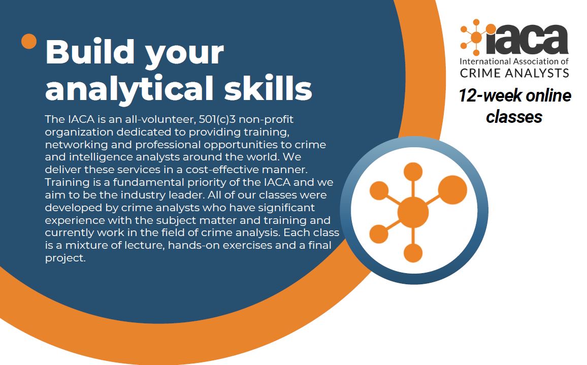 RT <a href="/crimeanalysts/">IACA</a> Analytical Skills Virtual Training Course, April 1-June 21 ow.ly/zaUG50QxHvp <a href="/AZCrimeAnalysts/">Arizona Association of Crime Analysts</a> <a href="/TXLEAN1/">Texas Law Enforcement Analyst Network (TXLEAN)</a> <a href="/HawaiiOHS/">State of Hawai‘i Office of Homeland Security</a> <a href="/vcanboard/">VA Crime Analysis</a> <a href="/MACrimeAnalysts/">MACA</a> <a href="/NJOHSP/">NJ Office of Homeland Security and Preparedness</a> <a href="/NCACP2/">NC Association of Chiefs of Police</a>  <a href="/MjrCitiesChiefs/">Major Cities Chiefs Association</a> <a href="/FBIAgentsAssoc/">FBI Agents Association</a> <a href="/MAWLE1/">MAWLE</a> <a href="/WIFLE/">WIFLE</a> @CalChiefs <a href="/THEIACP/">The IACP</a> <a href="/NationalSheriff/">National Sheriffs' Association</a>
