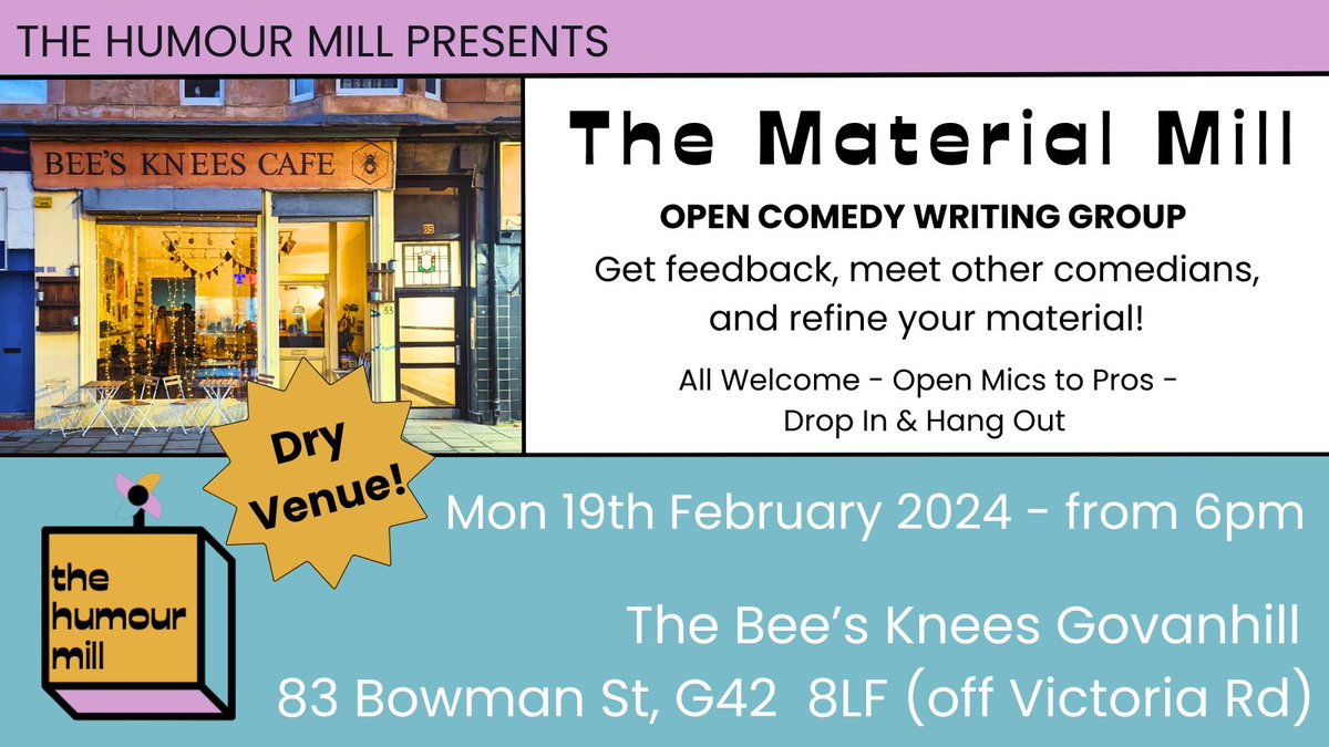 The Material Mill is back! 🃏

Come along to our friendly and chill comedy writing session at Bee's Knees Café Govanhill 🐝

🌟 Monday 19th February from 6pm 

Book your free place now 👉 eventbrite.com/e/the-material…
