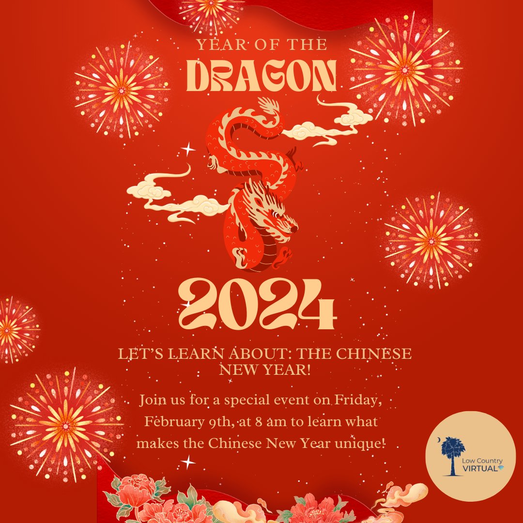 🐲 Low Country Virtual is excited to announce our #FlexFriday event for this week 👏 Taking place on 👉 2/9/24 🔥! #HappyChineseNewYear2024 #LCVLeads #OnlineLearning ❤️