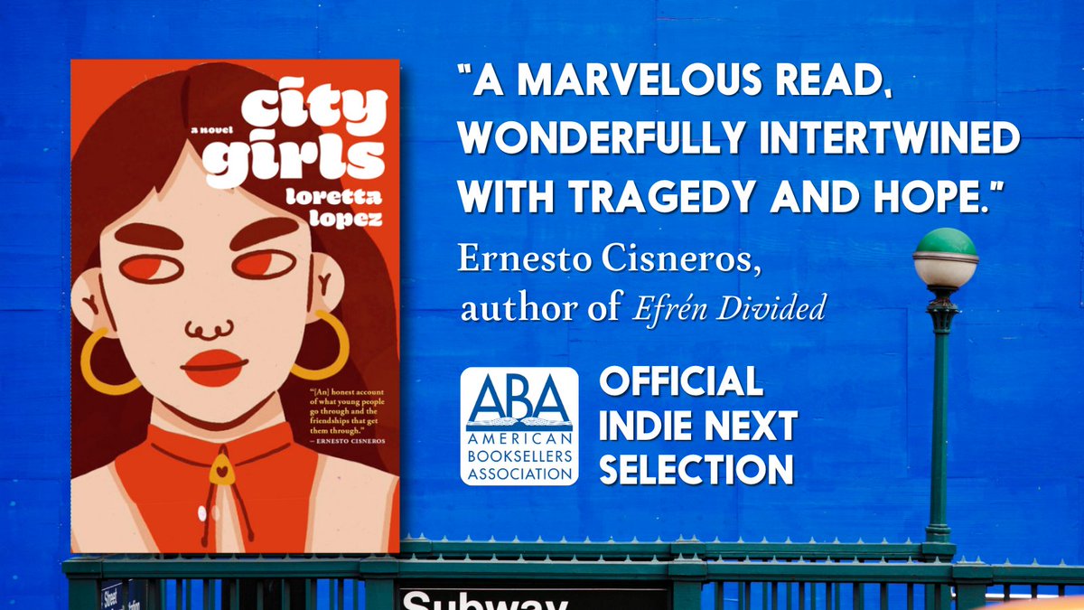 We are THRILLED to announce that Loretta Lopez' vivid and charming debut, CITY GIRLS, has been chosen by the American Bookseller's Association as a Kids' Indie Next pick for March and April! 

This YA debut is bursting with heart and personality. Don't miss it later this spring!