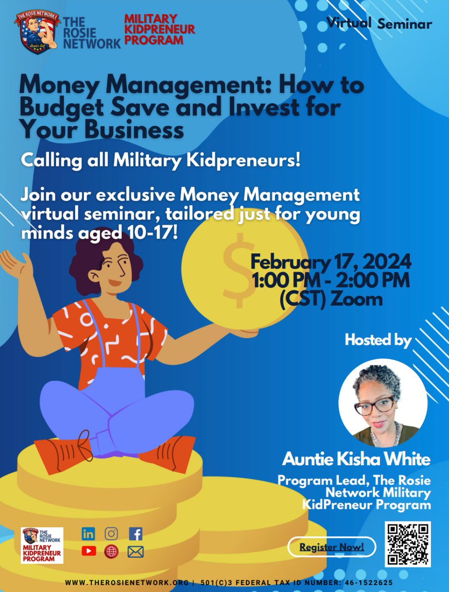 Rosie_Network's tweet image. 📣📣📣 Attention young entrepreneurs from military families! 📣📣📣

Mark your calendars for February 17, 2024 for "Money Management: Learning to Budget, Save, and Invest for Your Business."

 Register now at forms.gle/6aTQe5tuvgc2B4….

#kidbiz #kidpreneur #militaryfamily