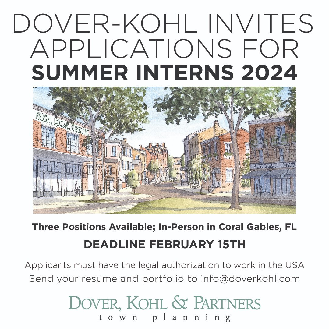 Join our Team! Dover, Kohl &amp; Partners is accepting applications until February 15th. Interns will contribute to a diverse range of New Urbanist projects. Gain valuable design skills and immerse yourself in the professional realm of urban planning. Apply now.