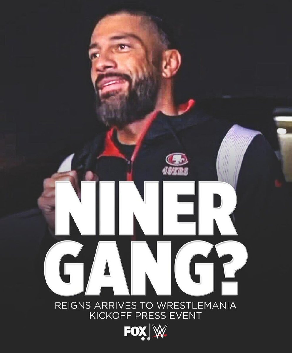 Even your Tribal Chief, knows what it is ☝🏼 #NinerGangorDontBang #49ers #RomanReigns #WrestleMania