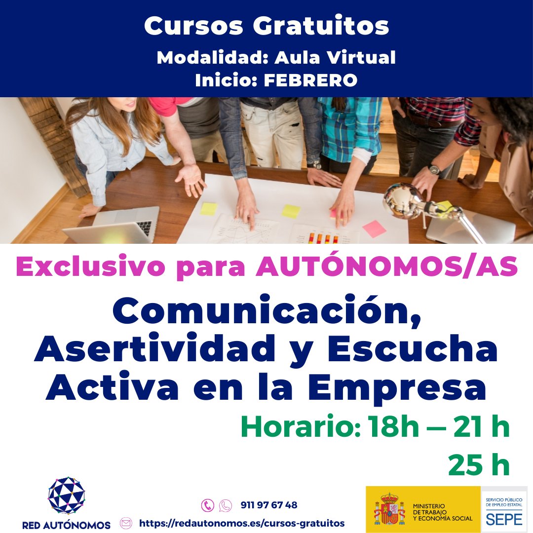🗣 Curso Gratuito de Comunicación, Asertividad y Escucha Activa en la Empresa
📆 Inicio: 27 febrero
⏳ 25 horas
💻 Aula Virtual 
⏰ De las 18 h a las 21 h
+info 🔗 i.mtr.cool/yzbbmkwqef