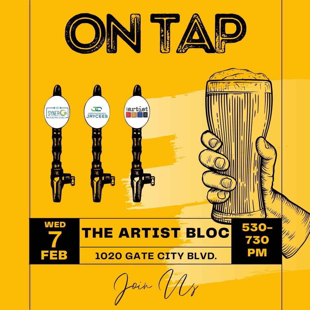 We’re looking forward to seeing you and your fellow GSO young professionals The Artist Bloc LLC tonight for another round of professional networking and connection building during the ‘On Tap’ event presented by synerG and Greensboro Jaycees.