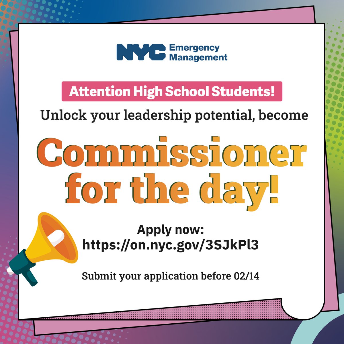 📢 ATTENTION HIGH SCHOOL STUDENTS! Apply to spend a day with the Commissioner of NYC Emergency Management at their headquarters! @nycemergencymgt Application deadline is February 14, 2024!: on.nyc.gov/3SJkPl3 #NYCYouth