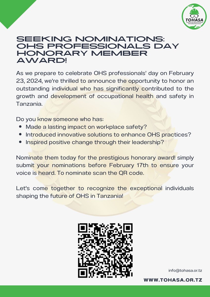 TOHASA_TZ's tweet photo. Please nominate someone deserving for a prestigious honorary award, acknowledging their significant contributions to the growth and development of occupational health and safety in Tanzania.

#safety #SafetyFirst #AWARD #Tanzania https://t.co/CMkgka4OXn