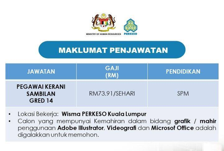 KERJA KOSONG DI PERKESO Pegawai Kerani Sambilan Gred 14 t.me/gengfreshgradu…