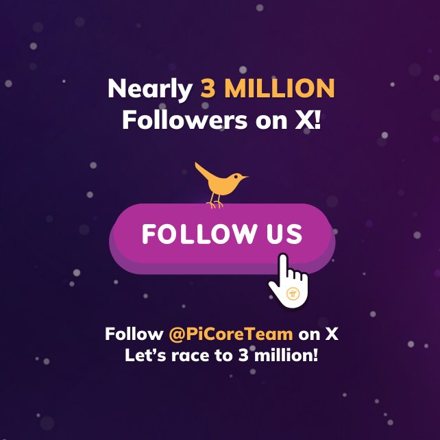 Pi Network (@picoreteam) on Twitter photo Pi's X account is on the brink of hitting an amazing 3 million followers! Let's make it happen together. Tell your Referral Team and friends to follow this <a href="/PiCoreTeam/">Pi Network</a> account so they can keep up with the latest Pi Network official updates and content. Pi's X account is on the brink of hitting an amazing 3 million followers! Let's make it happen together. Tell your Referral Team and friends to follow this <a href="/PiCoreTeam/">Pi Network</a> account so they can keep up with the latest Pi Network official updates and content.