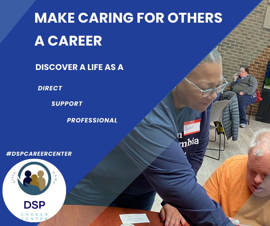 Become a #DSP with the help of #NJACP! The Direct Support Professionals Career Development Program was established to recruit and train new DSPs, as well as to provide #highereducation opportunities. Learn more and apply by going to njacp.org/dsp.
