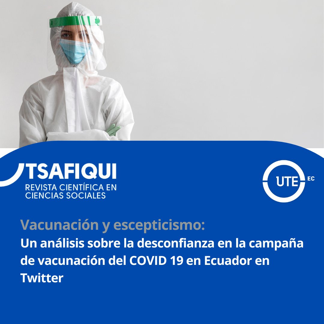 Este trabajo investigó la desconfianza en la campaña de vacunación en Ecuador durante la pandemia de COVID-19, destacando la controversia global sobre la aprobación de vacunas.  

#covid19 #pandemia #ecuador

Lee el artículo completo en Tsafiqui 👇 n9.cl/5udio